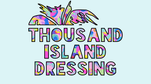 Thousand Island Dressing
