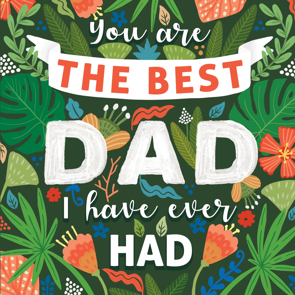 La La Land Greeting Card - Best Dad I Ever Had