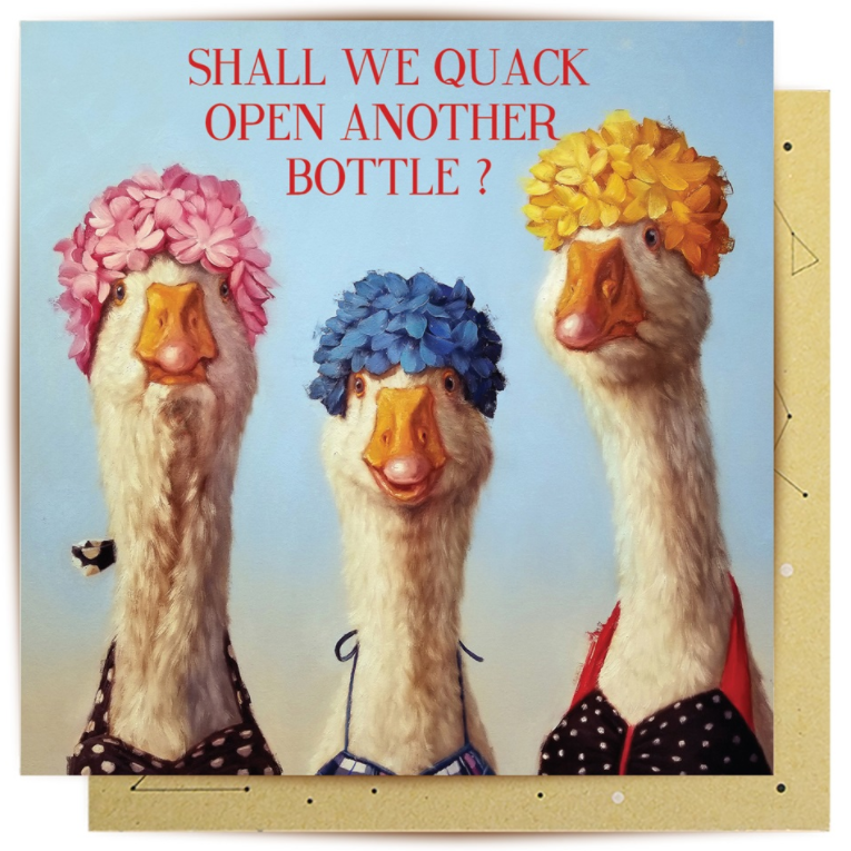 La La Land Greeting Card | Shall we quack open another bottle?