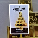 Megan Rae | CHEMIS-TREE Periodic Table Merry Christmas BROOCH - Gold