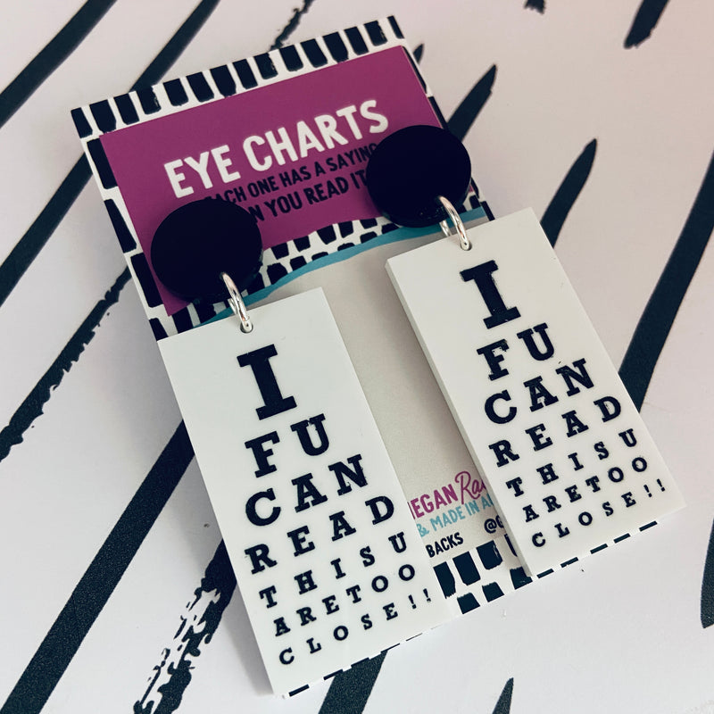 Megan Rae | Eye chart Earrings- If u can read this u are too close