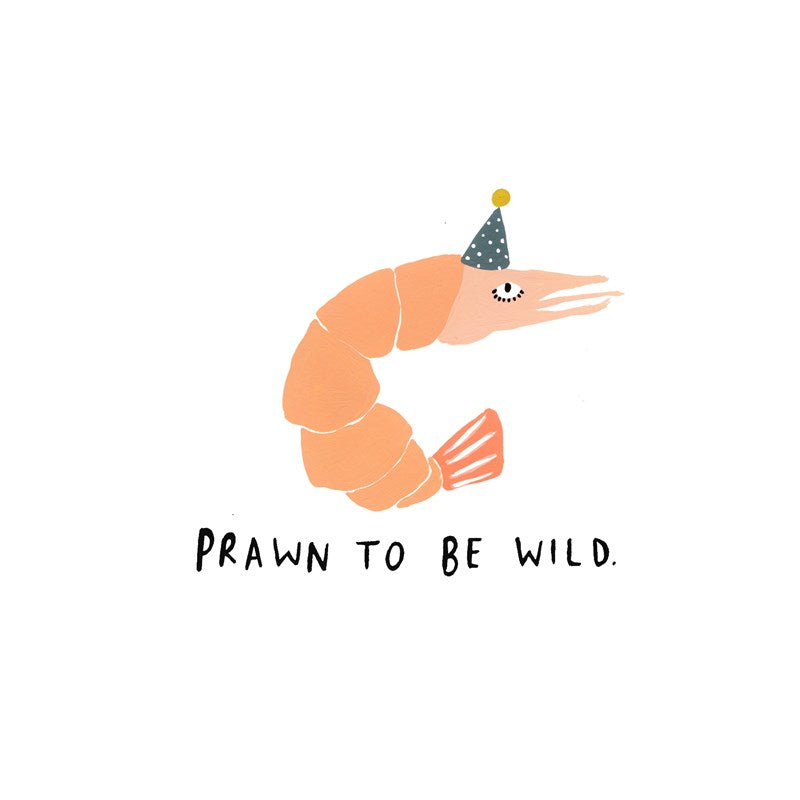 Sooshichacha Greeting Card | Prawn To Be Wild